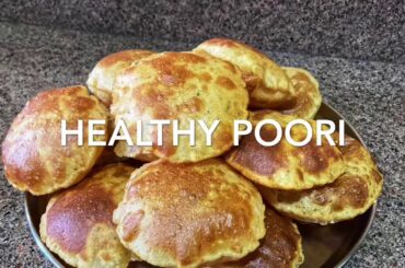 Healthy poori / Delicious / Sarika kumar Recipes