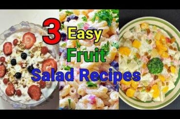 3 Easy Healthy Fruit Salad Recipes | Ramadan Special Recipes | Pakistani Mom