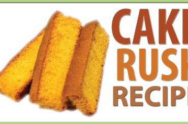 Cake Rusk recipe by AQ Meal