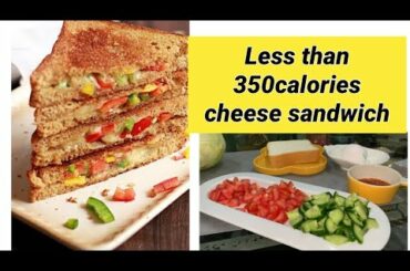 Healthy Cheese Sandwich | Multi_grain cheese sandwich | How to make healthy breakfast under 350 cal