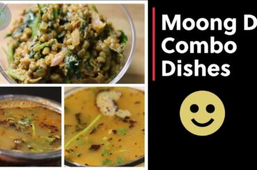 COMBO Recipes! Whole Green Moong Dal Dishes: Rasam/Saaru + Side Dish with Green Leaves | Home Remedy