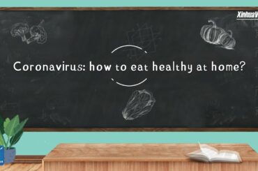Coronavirus fight: How to eat healthy at home