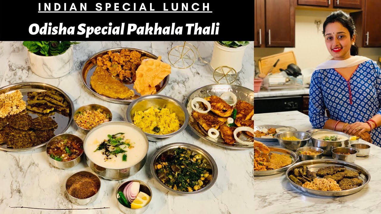 INDIAN SPECIAL LUNCH/Odisha Special Pakhla Thali |Aunthetic Odiya Recipe| Odiya Pakhala Dibasa 2020 INDIAN SPECIAL LUNCH/Odisha Special Pakhla Thali |Aunthetic Odiya Recipe| Odiya Pakhala Dibasa 2020
