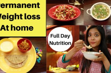 Permanent Weight Loss At Home | Full Day Meal Plan | Nutritious Eating|Boost Immunity| Somya Luhadia
