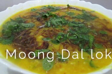 Moong dal loki || healthy & quick meal recipe ||