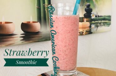 Fresh Strawberry Smoothie with Sour Cream l Healthy and Low Calorie  dessert for kids