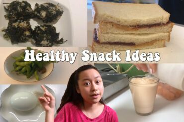 Healthy Snack Ideas (collab with Laura Bella)