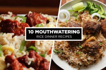 10 Mouthwatering Rice Dinner Recipes