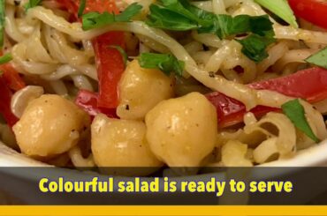 Chickpea/Channa  Noodle  Salad Recipe
