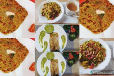 3 HEALTHY BREAKFAST RECIPE|MIX VEG POHA|AVOCADO BATHU PARANTHA|SABUDANA PANEER MASALA WRAP|