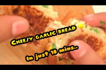 Yummy cheesy garlic bread in 10 mins || Healthy and delicious snack for kids and adults