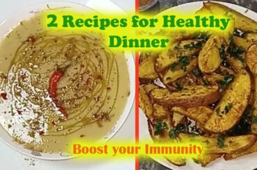 2 Recipes for Healthy Dinner I Food & Recipe