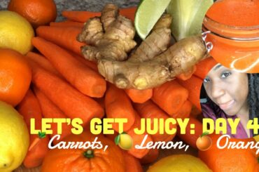 JUICING FOR HEALTH, WEIGHT LOSS AND MORE! Easy Tasty Carrot juice 🥕Day 4