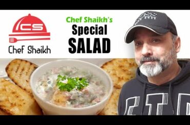 Chef Shaikh's Special Salad with Garlic Bread