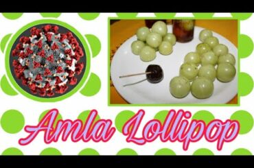 Amla Lollipop | Corona Virus Medicine | Arusuvai 6 | Healthy Food | Recipe 4