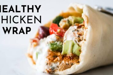 Healthy Chicken Wraps | Healthy and Easy Mediterranean Dinner Recipe