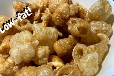 How To Cook Low-Fat, Low-Cholesterol Chicharon