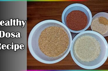 Healthy, Tasty & nourishing breakfast recipe | ರಾಗಿ ದೋಸೆ | Ragi Dosa Recipe for weight loss