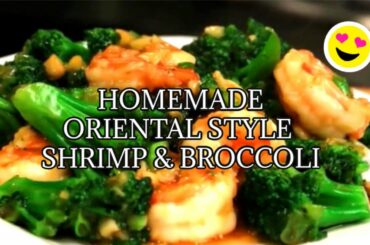 HOMEMADE ORIENTAL STYLE SHRIMP AND BROCCOLI || HEALTHY MEAL IDEAS FOR WEIGHT LOSS