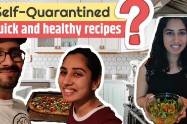 10 minute healthy recipes to try during self-quarantine