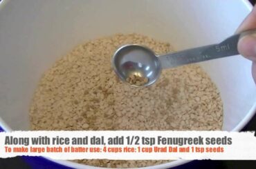 How to make Dosa- Idli Batter at home? Fermented (Healthy) Food ideas