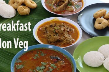 Breakfast Ideas 4 - NONVEG - Mutton Chicken & Fish Recipes Using Onion Tomato Gravy - Idli ,Vada