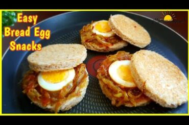 Easy Bread Egg Snack Recipe | Quick Egg Breakfast Recipes | Easy Evening Snacks