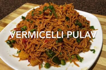 Vermicelli pulav / Healthy and tasty / Sarika kumar Recipes