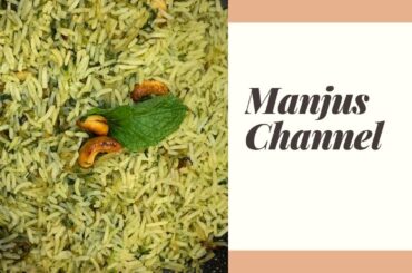 Pudina Rice Recipe||Mint Rice||Easy and Quick Lunch Box Recipe