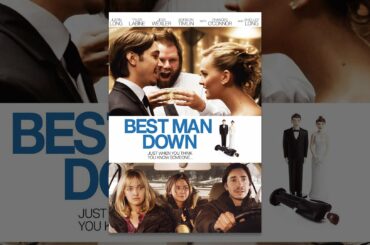 Best Man Down