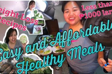 Easy and Affordable Healthy Meals: Saan aabot ang 1000 pesos mo Part 2 | Gloriana Berbano