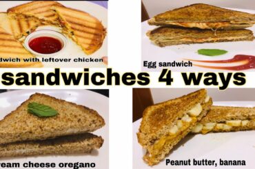 SANDWICHES 4 WAYS-quick and yummy sandwiches for breakfast recipes by cook everyday food with ayesha