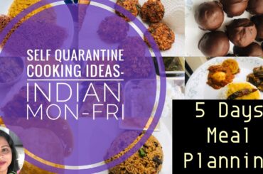 Easy Indian Recipes for self quarantined|Stay Home And Cook With ME|Indian Meal Plan