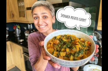 Best Spinach Potato curry | Store cupboard recipes | Saag aloo | Vegetarian | Food with Chetna