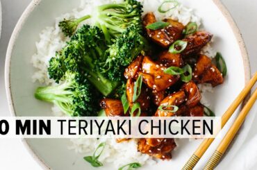 TERIYAKI CHICKEN | easy 20-minute chicken recipe