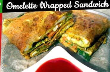 Omelette  wrapped Sandwich | 2020 Recipe | Make it Easy | Cook With Arooj