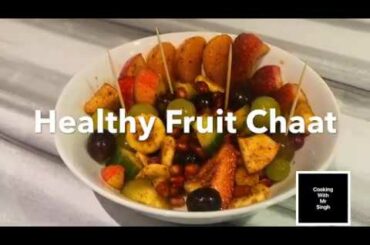 Healthy Fruit Salad | Indian Fruit chaat