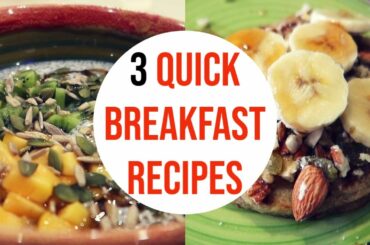 3 Breakfast Recipes For Weight Loss | Breakfast Ideas | How to Lose Weight Fast | Fat to Fab