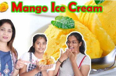 MANGO ICE CREAM RECIPE l Kids Special Recipes l #ayuandanushow #cookwithasha
