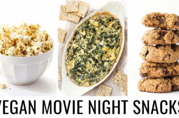 HEALTHY VEGAN SNACKS | perfect for movie night