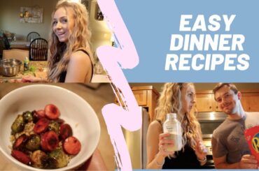 EASY DINNER RECIPES