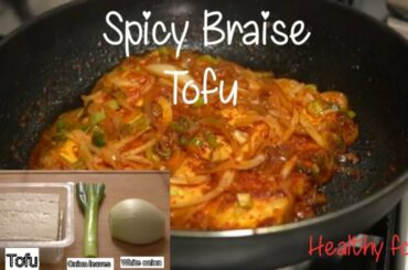 Healthy Food : Korean Spicy Braise Tofu// let's eat
