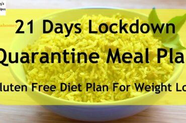 Quarantine Meal Plan/Diet Plan For Weight Loss - Gluten Free Diet Plan - Thyroid PCOS Weight Loss
