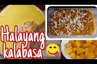 HALAYANG KALABASA/Butternut Squash Delight /how to make/easy to prepare