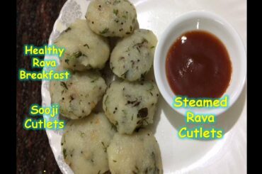 Healthy Rava Breakfast | Sooji Nashta | Easy Rava Nashta | Rava Breakfast Recipe | Sooji Breakfast