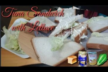 Tuna Sandwich With Lettuce: Quick and Easy Recipe | MhAmi Ann