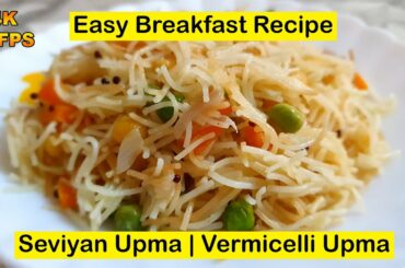 4K 60fps | Easy Breakfast Recipe | Semiya Upma | Seviyan Upma | Vermicelli Upma | Leisure Time India