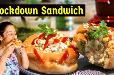 ऐसा सैंडविच आपने कभी भी नहीं खाया होगा | Lockdown Sandwich | Chef Meghna | Meghna’s Food Magic
