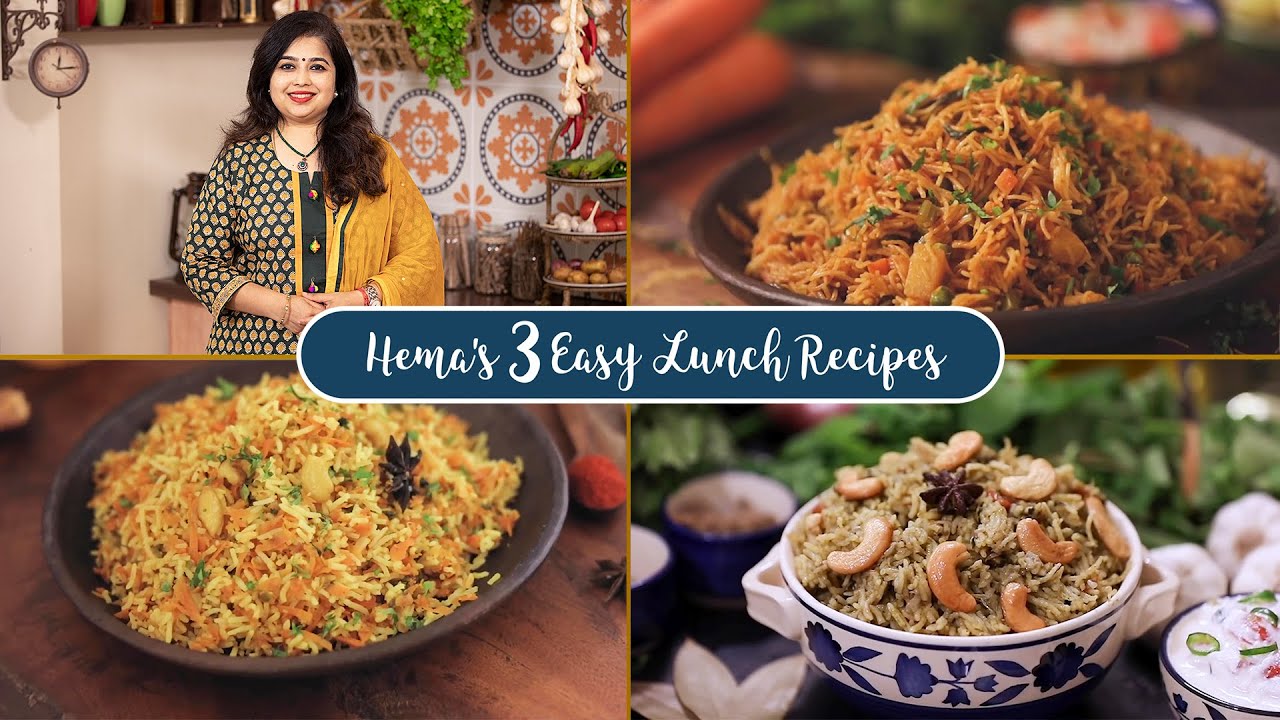 Hema's 3 Easy Lunch Recipes | Carrot Rice | Vermicelli Briyani | Mint Pulao Hema's 3 Easy Lunch Recipes | Carrot Rice | Vermicelli Briyani | Mint Pulao