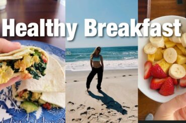 HEALTHY BREAKFAST IDEAS | quick and simple